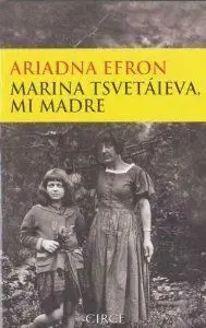 MARINA TSVETÁIEVA, MI MADRE