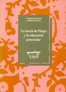 LA TEORIA DE PIAGET Y LA EDUCACION PREESCOLAR