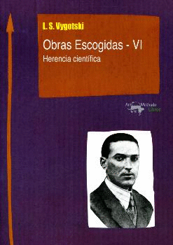 OBRAS ESCOGIDAS - VI: HERENCIA CIENTÍFICA