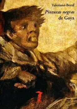 PINTURAS NEGRAS DE GOYA PINTURAS NEGRAS DE GOYA