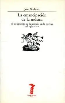 LA EMANCIPACIÓN DE LA MÚSICA: <BR>