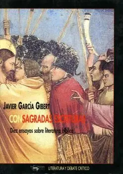 CONSAGRADAS ESCRITURAS: <BR>