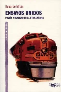 ENSAYOS UNIDOS: POESÍA Y REALIDAD EN LA OTRA AMÉRICA
