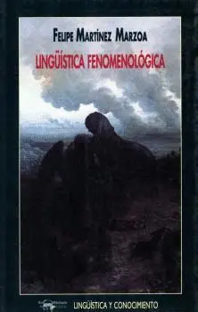 LINGÜÍSTICA FENOMENOLÓGICA