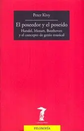 EL POSEEDOR Y EL POSEÍDO: HANDEL, MOZART, BEETHOVEN Y EL CONCEPTO DE GENIO MUSICAL