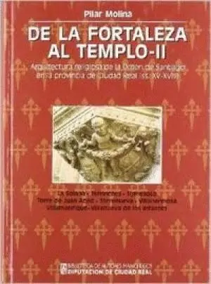 De la Fortaleza Al Templo<Br>