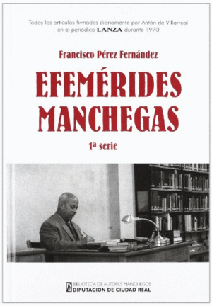EFEMÉRIDES MANCHEGAS, 1ª SERIE