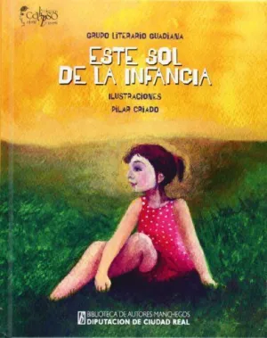 ESTE SOL DE LA INFANCIA