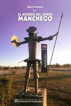EL MISTERIO DEL HUMOR MANCHEGO.