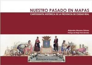 NUESTRO PASADO EN MAPAS