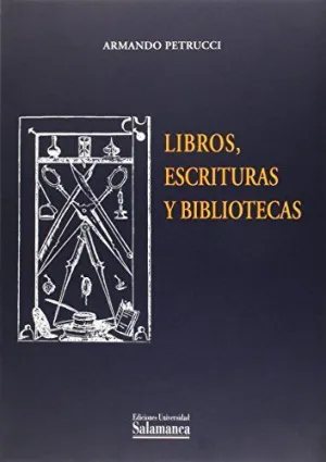 LIBROS, ESCRITURAS Y BIBLIOTECAS