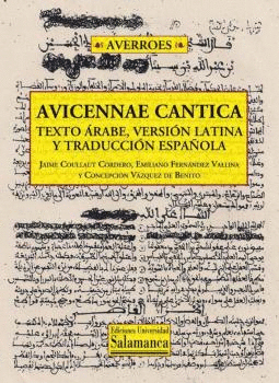 AVICENNAE CANTICA: TEXTO ÁRABE, VERSIÓN LATINA Y TRADUCCIÓN ESPAÑOLA (CD)