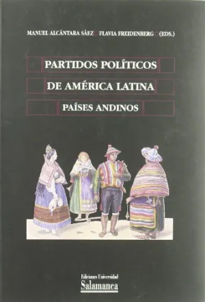 PARTIDOS POLÍTICOS DE AMÉRICA LATINA. PAÍSES ANDINOS