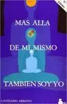 MAS ALLA DE MI MISMO TAMBIEN SOY YO