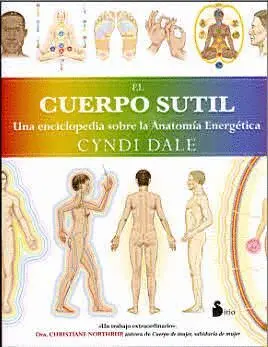 EL CUERPO SUTIL: <BR>