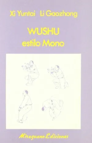 WUSHU ESTILO MONO