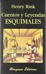 CUENTOS Y LEYENDAS ESQUIMALES