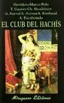 EL CLUB DEL HACHIS