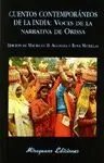 CUENTOS CONTEMPORANEOS DE LA INDIA: VOCES DE LA NARRATIVA DE ORISSA