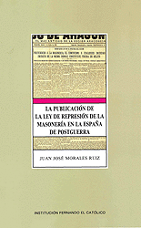 PUBLICACIÓN DE LA LEY DE REPRESIÓN DE LA MASONERÍA