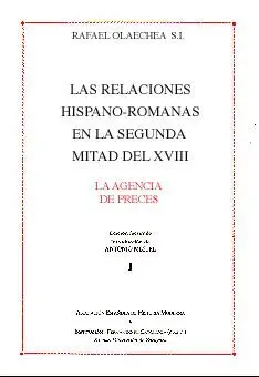 RELACIONES HISPANO-ROMANAS EN LA SEGUNDA MITAD DEL XVIII (2 VOL.)