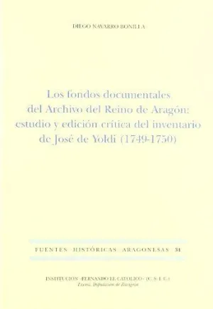 FONDOS DOCUMENTALES DEL ARCHIVO DEL REINO DE ARAGÓN