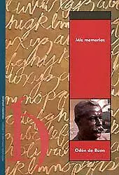 MIS MEMORIAS (ZUERA, 1863 - TOULOUSE, 1939)