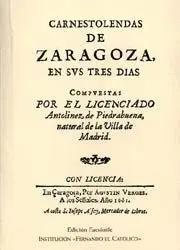 CARNESTOLENDAS DE ZARAGOZA EN SUS TRES DÍAS