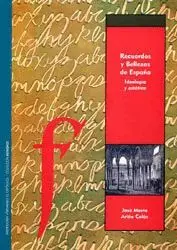 RECUERDOS Y BELLEZAS DE ESPAÑA: IDEOLOGÍA Y ESTÉTICA