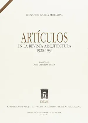 ARTÍCULOS EN LA REVISTA DE ARQUITECTURA 1920-1934.