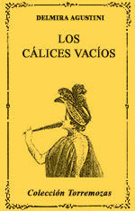 CALICES VACIOS, LOS