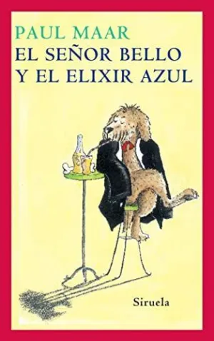 EL SEÑOR BELLO Y EL ELIXIR AZUL