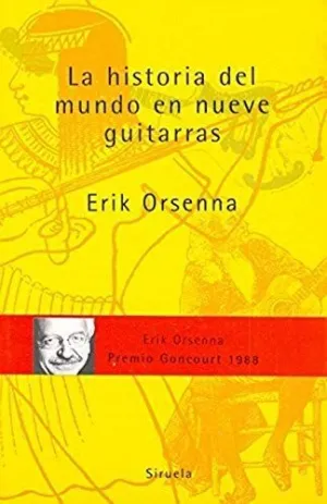 LA HISTORIA DEL MUNDO EN NUEVE GUITARRAS
