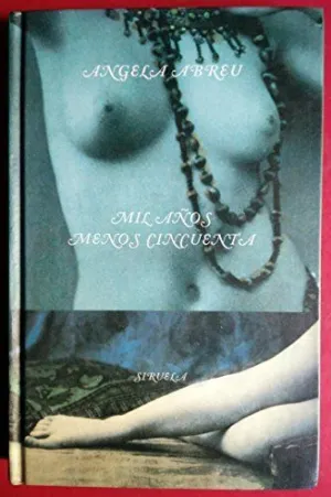 MIL AÑOS MENOS CINCUENTA