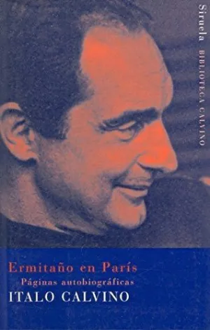 ERMITAÑO EN PARIS: PAGINAS AUTOBIOGRAFICAS.