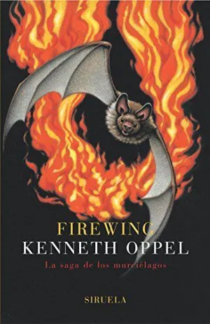 FIREWING: LA SAGA DE LOS MURCIELAGOS.