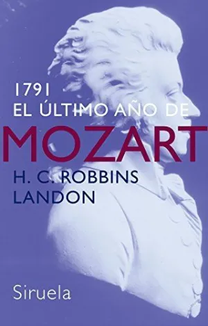1791:  EL ULTIMO AÑO DE MOZART