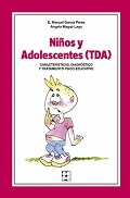 NIÑOS Y ADOLESCENTES INATENTOS (TDA): <BR>