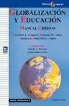 GLOBALIZACIÓN Y EDUCACIÓN: MANUAL CRÍTICO