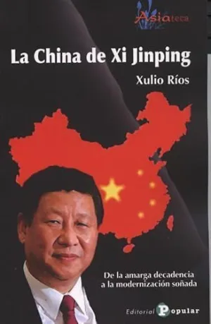 LA CHINA DE XI JINPING