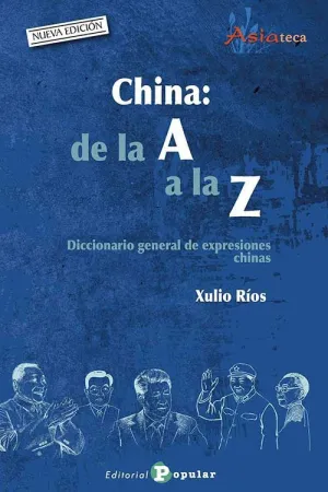 CHINA: DE LA A A LA Z.