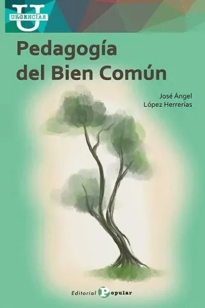 Pedagogía del Bien Común.