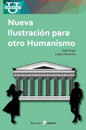 NUEVA ILUSTRACIÓN PARA OTRO HUMANISMO.