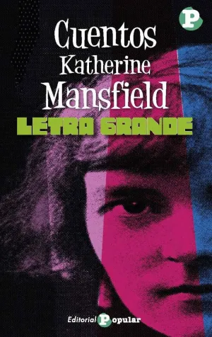 CUENTOS DE KATHERINE MANSFIELD.