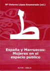 ESPAÑA Y MARRUECOS: MUJERES EN EL ESPACIO PUBLICO