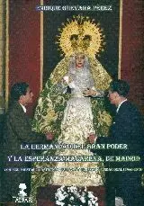 LA HERMANDAD DEL GRAN PODER Y LA ESPERANZA MACARENA DE MADRID