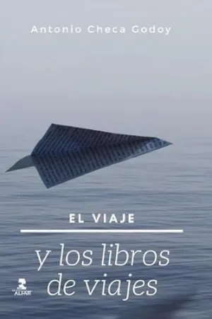 EL VIAJE Y LOS LIBROS DE VIAJES