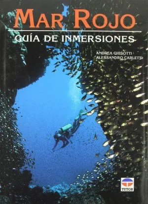 MAR ROJO: GUIA DE INMESIONES