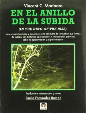 EN EL ANILLO DE LA SUBIDA (IN THE RING OF THE RISE): UNA MIRADA LUMINOSA Y PENETRANTE A LA CONDUCTA