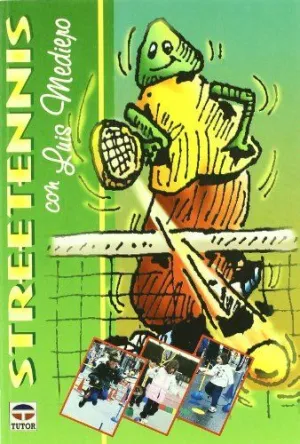STREETENNIS CON LUIS MEDIERO